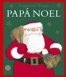 Blackie Books, PAPA NOEL. (GRANDES ALBUMES), Raymond Briggs - Blackie Books