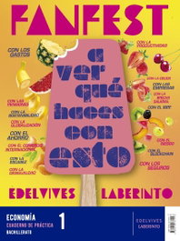 EDELVIVES, Proyecto: Fanfest 2026. Economía 1 Bachillerato. Libro del alumno + Cuaderno de práctica - EDELVIVES