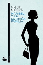 Maribel y la extraña familia, Miguel Mihura - ESPASA CALPE