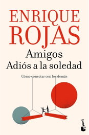Amigos, Enrique Rojas - BOOKET