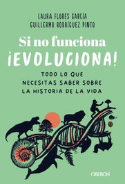Si no funciona, ¡evoluciona!, Laura Flores García - ANAYA MULTIMEDIA