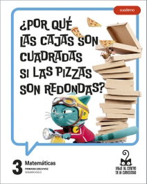 EDELVIVES, Proyecto: Viaje al centro de la curiosidad. Matemáticas 3 - Cuaderno [versión 2]