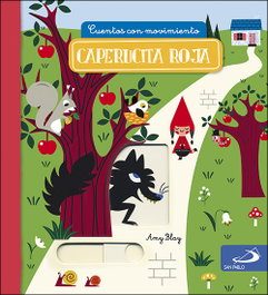 SAN PABLO EDITORIAL, CAPERUCITA ROJA - SAN PABLO EDITORIAL