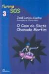 (PORT).CASO DO SKATE CHAMADO MARTIM, VV.AA. - DINALIVRO
