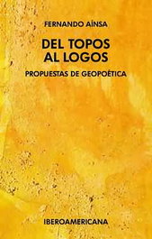 Del topos al logos, Fernando Ainsa - IBEROAMERICANA - VERVUERT