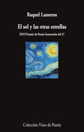 El sol y las otras estrellas, Raquel Lanseros - VISOR EDITORIAL