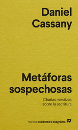 Metáforas sospechosas, Daniel Cassany - ANAGRAMA