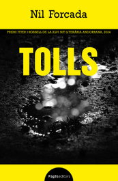 Tolls, Nil Forcada Vives - PAGES EDITORS