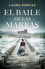 PLAZA & JANES, El baile de las mareas, Laura Portas - PLAZA & JANES