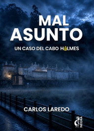 Mal Asunto, Carlos Laredo - Editorial Kokapeli