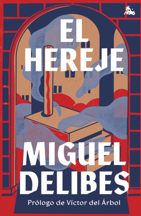 El hereje, Miguel Delibes - PLANETA