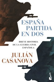 España partida en dos, Julián Casanova - BOOKET