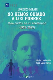 No hemos odiado a los pobres, José Luis Corzo - POPULAR