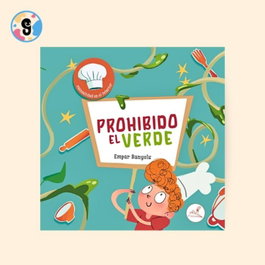 Prohibido el verde, Empar Banyuls Ureña - EDITORIAL GUSANILLO