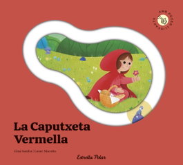 ESTRELLA POLAR La Caputxeta Vermella. Conte amb peces lliscants