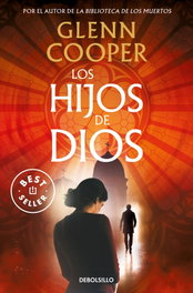 Los hijos de Dios, Glenn Cooper - DEBOLSILLO