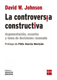 La controversia constructiva, David W. Johnson - SM