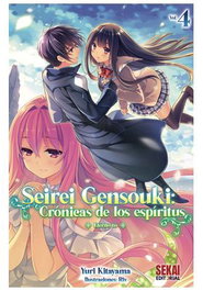 Seirei Gensouki: Cronicas De Los Espiritus 04 (Novela Ligera)