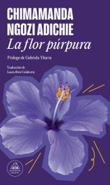 La flor púrpura, Chimamanda Ngozi Adichie - RANDOM HOUSE