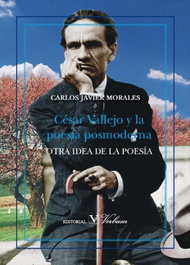 VERBUM, César Vallejo y la poesía posmoderna, Carlos Javier Morales Alonso - VERBUM