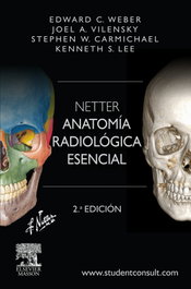 Anatomía radiología esencial, Weber - ELSEVIER EDITORIAL
