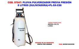 PLUVIA Pulverizador de Previa Presión 8 L PL-SX-CS8 (Sulfatadora) inevitable