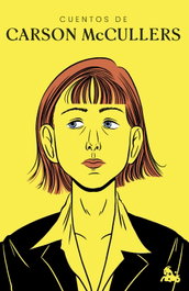 Cuentos de Carson McCullers, Carson McCullers - ESPASA CALPE
