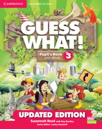 CAMBRIDGE, Guess What! Special edition for Spain Updated Level 3 Pupil's Book with Enhanced - AA.VV.