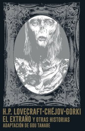 El extraño y otras historias, Gou Tanabe - PLANETA COMICS