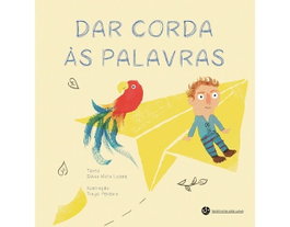 DAR CORDA ÀS PALAVRAS, Silvia Mota Lopes - TRINTA POR UMA LINHA