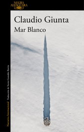 Mar Blanco, Claudio Giunta - ALFAGUARA