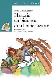 Historia da bicicleta dun home lagarto, Fina Casalderrey - XERAIS