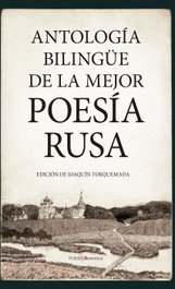 Antología bilingüe de la mejor poesía rusa, Joaquín Torquemada Sánchez - Almuzara Editorial