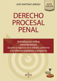 TECNOS, Derecho Procesal Penal, José Martínez Jiménez - TECNOS