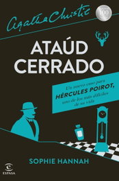 Ataúd cerrado, Sophie Hannah - Espasa Calpe