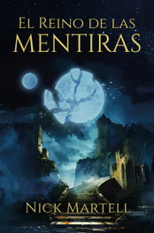 El reino de las mentiras, Nick Martell - LA CABINA AZUL