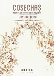 Cosechas, Gustavo Duch - POL LEN EDICIONS