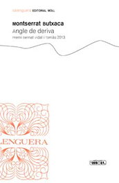 Angle de deriva, Montserrat Butxaca - MOLL EDITORIAL