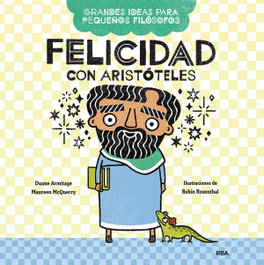 Felicidad con Aristóteles, Armitage Duane - RBA MOLINO
