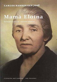 Mamá Eloína, Carlos Barros Sanjosé - KRK EDICIONES