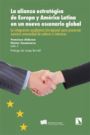 La alianza estratégica de Europa y América Latina, Héctor Casanueva/Aldecoa, Francisco - CATARATA