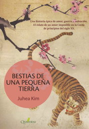 QUATERNI, BESTIAS DE UNA PEQUEÑA TIERRA, Juhea Kim