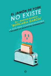 EL JAMÓN DE YORK NO EXISTE, Marián García - LA ESFERA DE LOS LIBROS