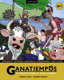 Ganatiempos. El placer de pensar, el gusto de jugar, Chema Lorite - LAROUSSE