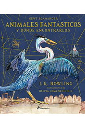 Animales fantásticos y dónde encontrarlos, J. K. Rowling - Penguin Random House Grupo Editorial, S.A.U.