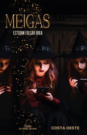 Meigas, Esteban Folgar Brea - GALAXIA