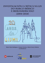 XERAIS, Investigación e crítica na LIX do marco ibérico e iberoamericano (2004-2024)