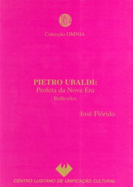 Pietro Ubaldi: Profeta da Nova Era, José Flórido - CLUC