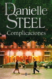 Complicaciones, Danielle Steel - PLAZA & JANES