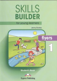 EXPRESS SKILLS BUILDER FLYERS 1 STUDENTS